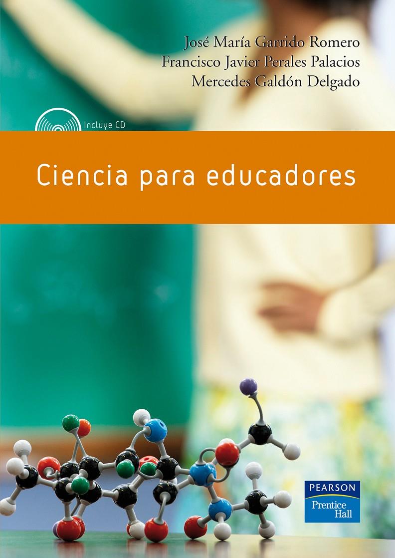 CIENCIA PARA EDUCADORES | 9788483224250 | GARRIDO, JOSE