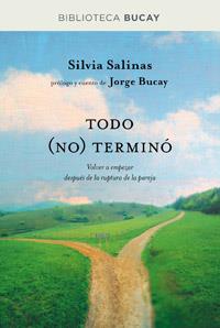 TODO NO TERMINO | 9788492981908 | SILVIA SALINAS & JORGE BUCAY