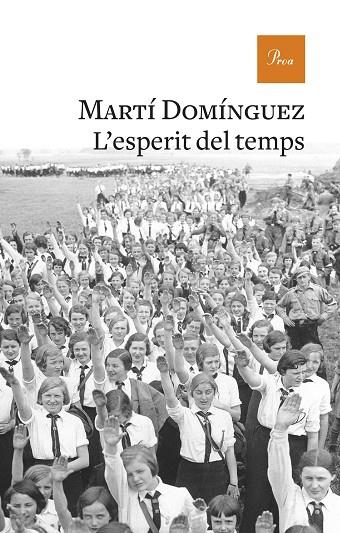 L'ESPERIT DEL TEMPS | 9788475887753 | MARTI DOMINGUEZ