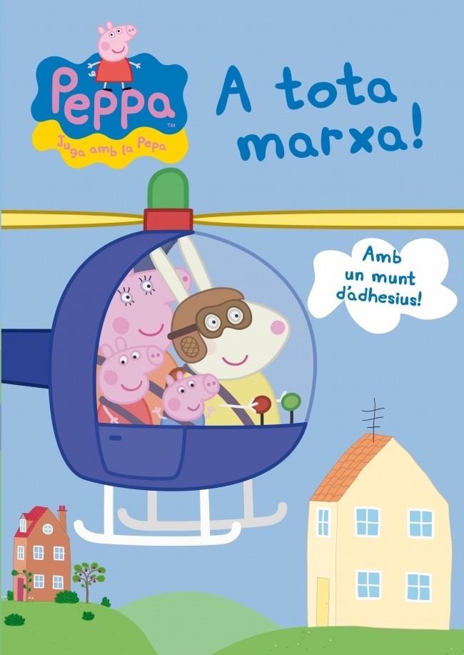 A TOTA MARXA! | 9788401906688 | PEPA PIG
