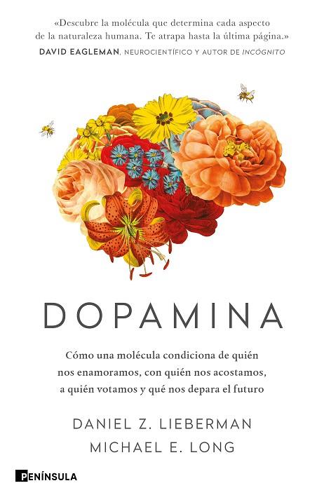 Dopamina | 9788411000109 | Daniel Z. Lieberman, Michael E. Long