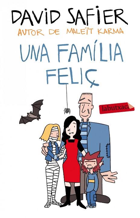 FAMILIA FELIÇ, UNA | 9788499307589 | DAVID SAFIER