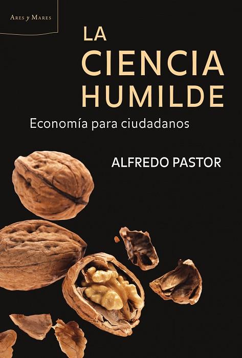 CIENCIA HUMILDE, LA | 9788498921816 | PASTOR, ALFREDO