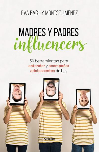 MADRES Y PADRES INFLUENCERS | 9788425357886 | EVA BACH & MONTSE JIMENEZ