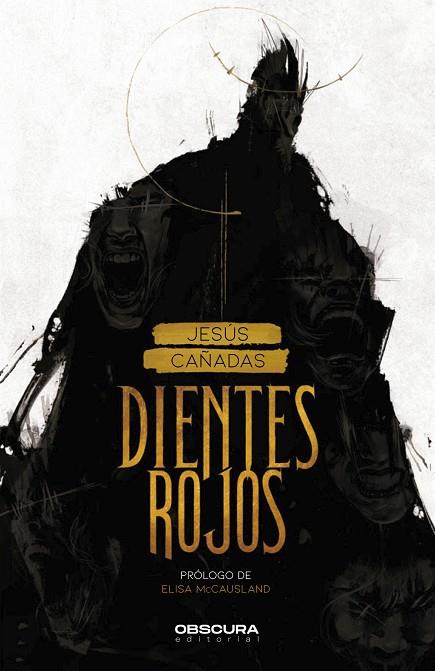 DIENTES ROJOS | 9788412382709 | Jesús Cañadas
