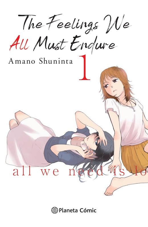 The feelings we all must endure 01 | 9788413411934 | Shuninta Amano