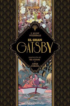 El gran Gatsby | 9788411407403 | Ted Adams & Francis Scott Fitzgerald & Jorge Coelho