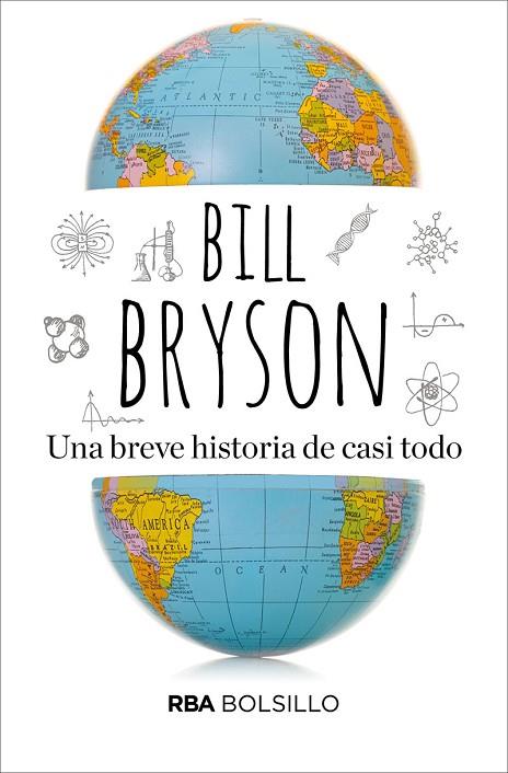 UNA BREVE HISTORIA DE CASI TODO | 9788492966790 | BILL BRYSON