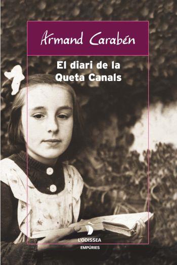 EL DIARI DE LA QUETA CANALS | 9788497871709 | CARABEN, ARMAND