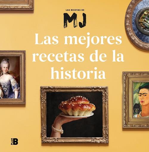LAS MEJORES RECETAS DE LA HISTORIA | 9788418051296 | MARIA MARTINEZ LAS RECETAS DE MJ