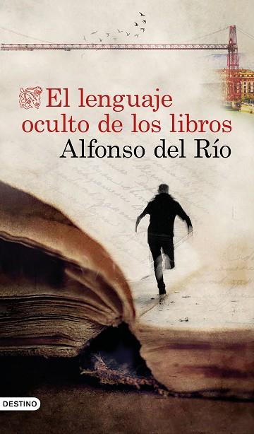 El lenguaje oculto de los libros | 9788423358281 | Alfonso del Río