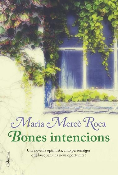 BONES INTENCIONS | 9788466414241 | MARIA MERCE ROCA