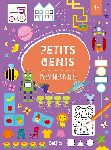 PETITS GENIS PASSATEMPS DIVERTITS 4 | 9789403206707 | BALLON