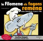 FILOMENA ELS FOGONS REMENA, LA | 9788497912648 | LLARGUES, JOSEFINA