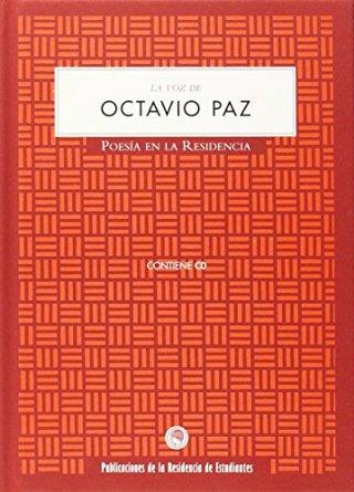 La voz de Octavio Paz | 9788493998820 | Octavio Paz