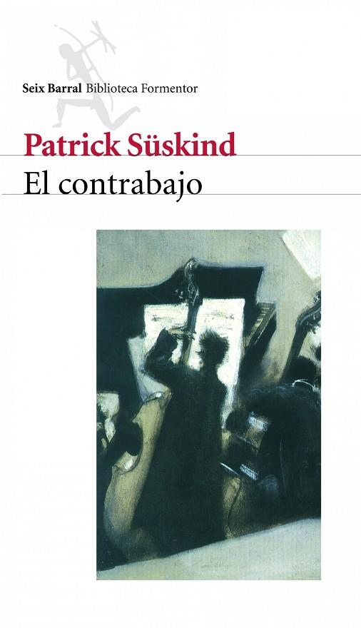 El Contrabajo | 9788432219153 | Patrick Süskind