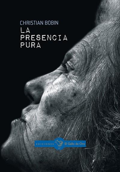 LA PRESENCIA PURA | 9788416575206 | CHRISTIAN BOBIN