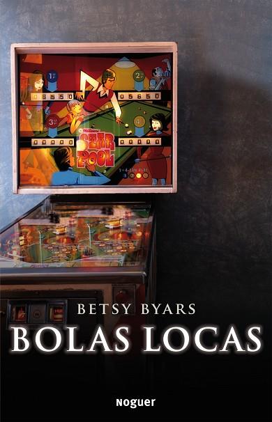 BOLAS LOCAS | 9788427901162 | BYARS, BETSY