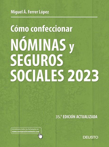 Cómo confeccionar nóminas y seguros sociales 2023 | 9788423435517 | Miguel Ángel Ferrer López