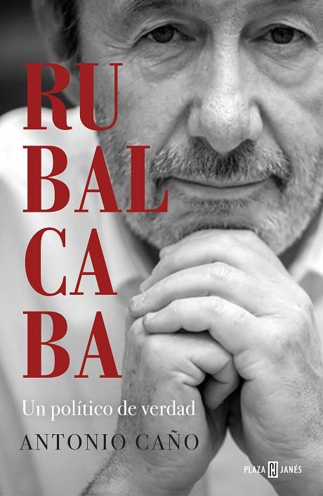 RUBALCABA | 9788401025549 | ANTONIO CAÑO