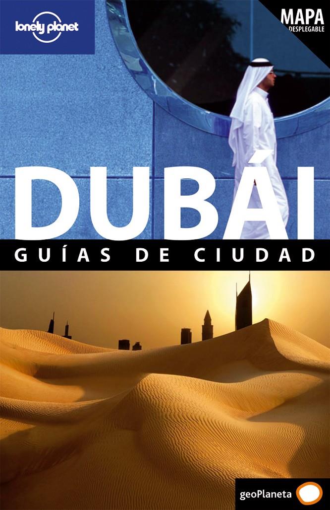 DUBAI GUIAS DE CIUDAD | 9788408082965 | LONELY PLANET
