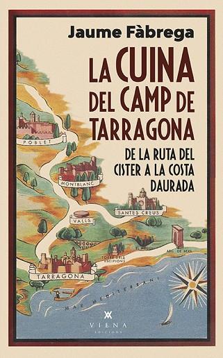 LA CUINA DEL CAMP DE TARRAGONA | 9788418908460 | JAUME FAGREGA