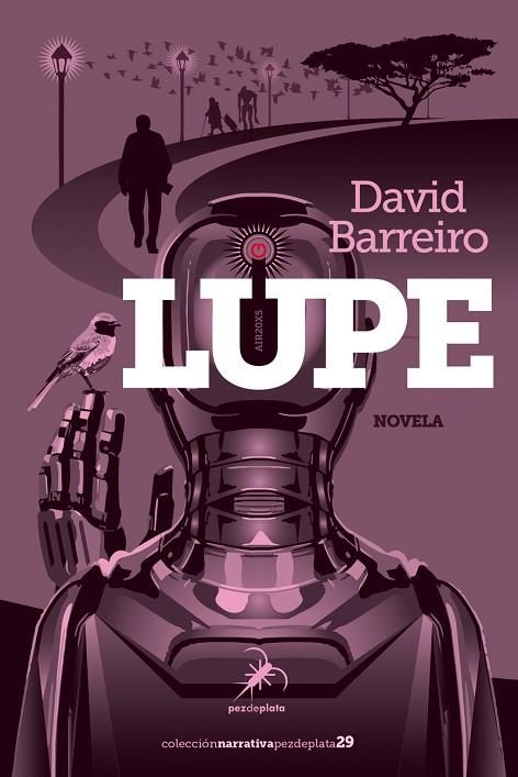 LUPE | 9788412289831 | DAVID BARREIRO