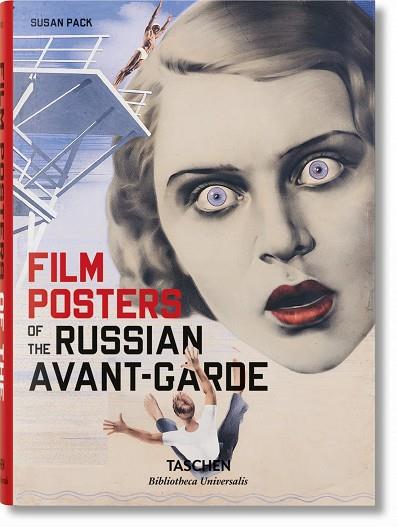 FILM POSTERS OF THE RUSSIAN AVANT-GARDE  | 9783836559485 | SUSAN PACK 