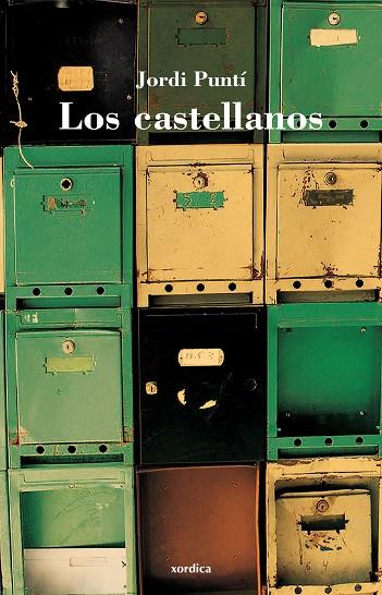 LOS CASTELLANOS | 9788496457812 | JORDI PUNTÍ
