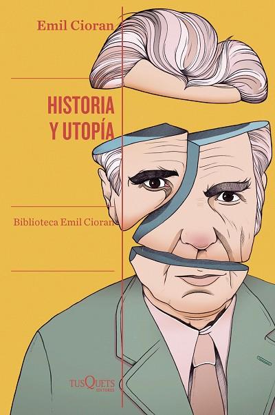 Historia y utopía | 9788411072342 | Emil Cioran