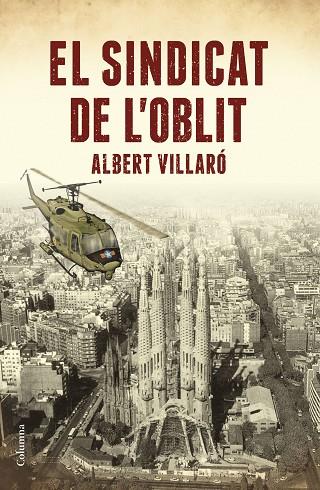 EL SINDICAT DE L'OBLIT | 9788466423519 | ALBERT VILLARO BOIX