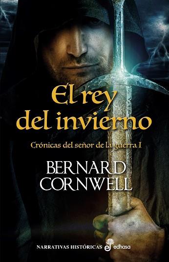 EL REY DEL INVIERNO (I) | 9788435062923 | BERNARD CORNWELL