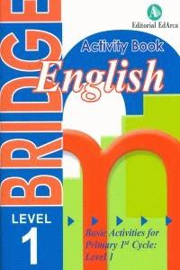 BRIDGE ACTIVITY BOOK ENGLISH LEVEL 1 | 9788478875870 | VVAA