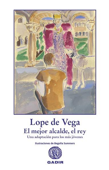 EL MEJOR ALCALDE EL REY | 9788412746020 | Lope De Vega