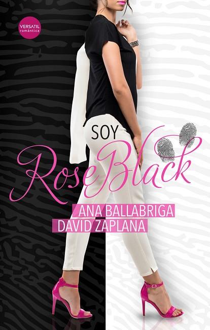 SOY ROSE BLACK | 9788417451349 | ANA BALLABRIGA & DAVID ZAPLANA