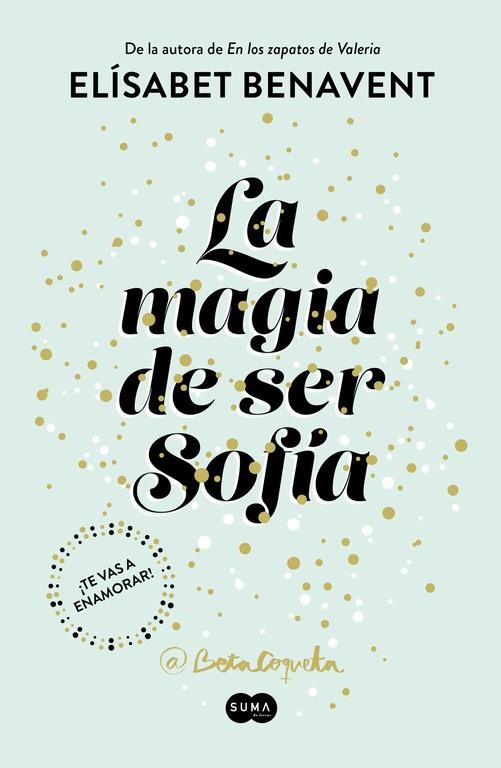 LA MAGIA DE SER SOFIA | 9788491291107 | ELISABET BENAVENT