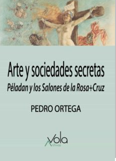 Arte y sociedades secretas | 9788412089776 | PEDRO ORTEGA