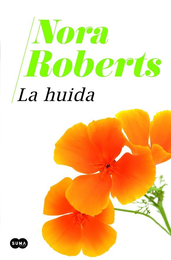 LA HUIDA | 9788491295242 | NORA ROBERTS