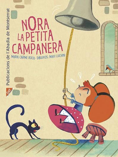 NORA LA PETITA CAMPANERA | 9788498839548 | MARIA CARME ROCA & MAXI LUCHINI