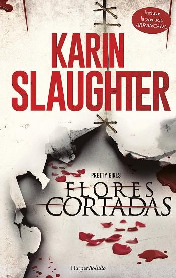 FLORES CORTADAS | 9788491390633 | KARIN SLAUGHTER