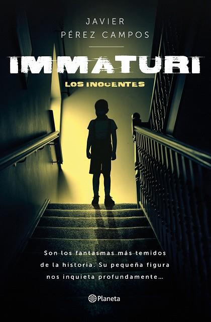 Immaturi | 9788408277576 | Javier Pérez Campos