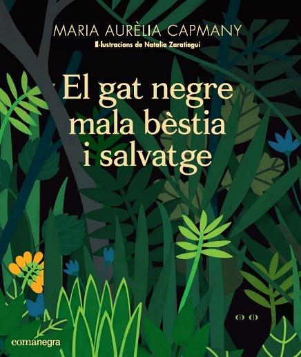 EL GAT NEGRE MALA BESTIA I SALVATGE | 9788417188658 | MARIA AURELIA CAPMANY FARNES