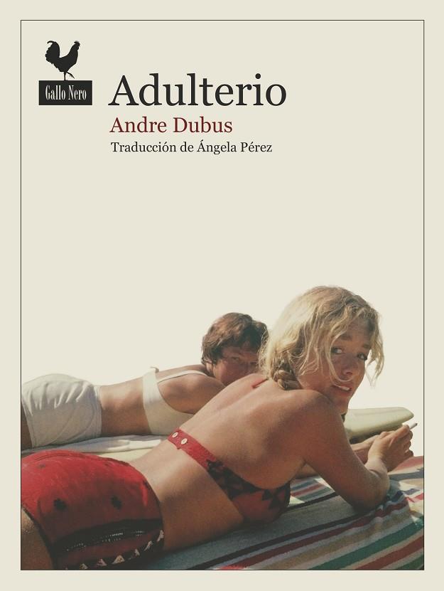 Adulterio | 9788416529735 | Andre Dubus