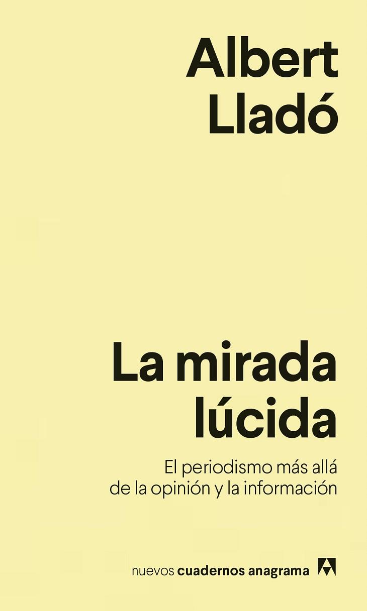 LA MIRADA LUCIDA | 9788433916259 | ALBERT LLADO