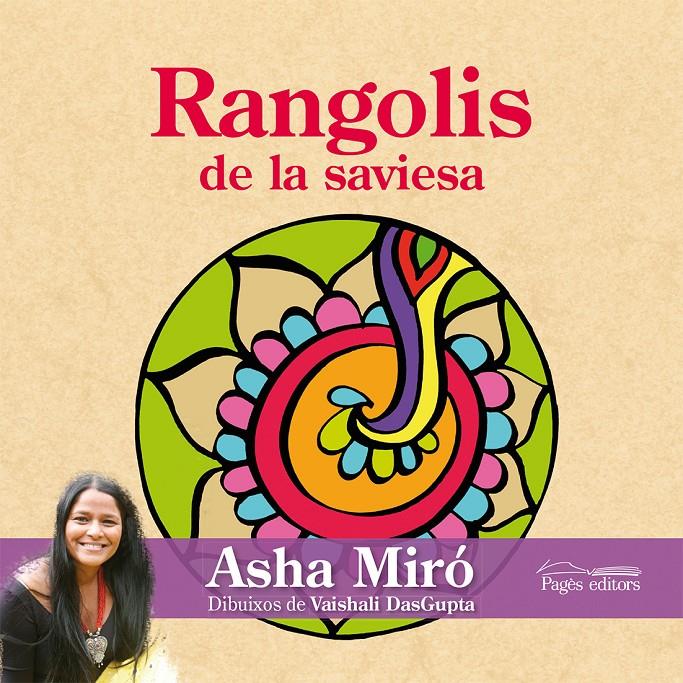 RANGOLIS DE LA SAVIESA | 9788499753980 | MIRO, ASHA
