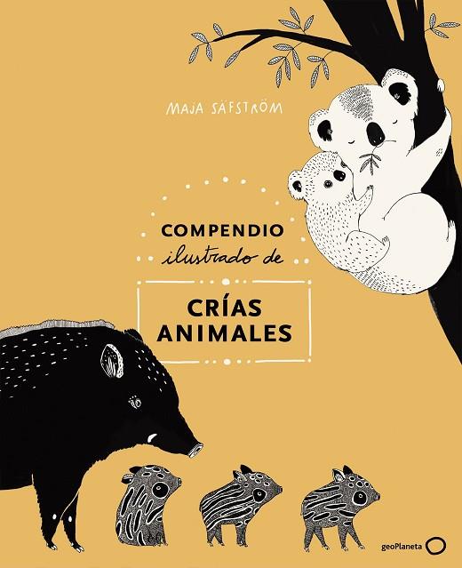 Compendio ilustrado de animales y sus crías | 9788408226000 | Maja Säfström
