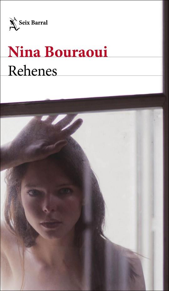 Rehenes | 9788432238697 | Nina Bouraoui