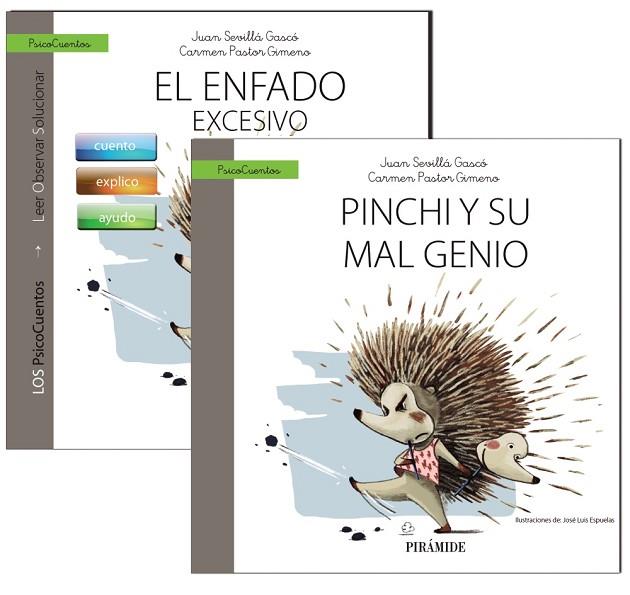 EL ENFADO EXCESIVO & PINCHI Y SU MAL GENIO | 9788436838626 | JUAN SEVILLA GASCO & CARMEN PASTOR GIMENO