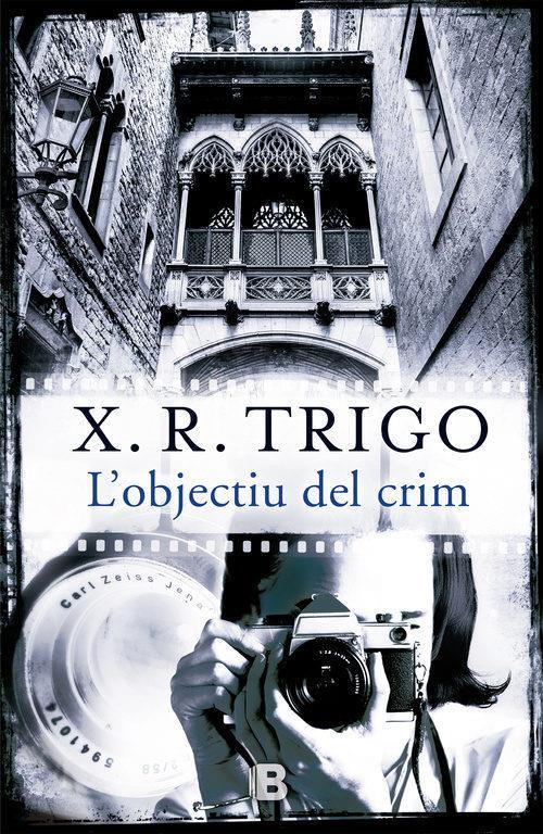L'OBJECTIU DEL CRIM | 9788466658188 | X.R. TRIGO