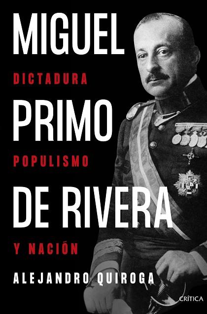 Miguel Primo de Rivera | 9788491996507 | Alejandro Quiroga Fernandez de Soto